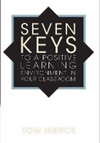 Enlarge image Cover: Seven Keys to a Positive Learning Environment in Your Classroom - Solution Tree Press