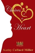 Cover: Choices of the Heart - Elk Lake Publishing, Inc.
