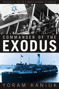 Enlarge image Cover: Commander of the Exodus - Grove Press / Atlantic Monthly Press