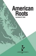 Cover: American Roots - Calvin College Press
