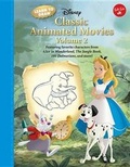Cover: Learn to Draw Disney Classic Animated Movies Vol. 2 - Walter Foster Jr. -- Quarto Library