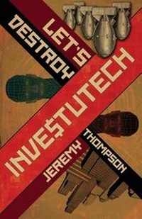 Enlarge image Cover: Let's Destroy Investutech - Bedlam Press