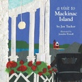 Cover: A Visit to Mackinac Island - Braughler Books, LLC