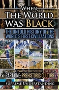 Cover: When The World Was Black, Part One - Proven Publishing