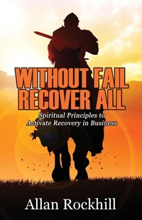 Enlarge image Cover: Without Fail, Recover All - Total Fusion Ministries Press