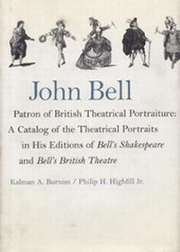 Abbildung von: John Bell, Patron of British Theatrical Portraiture - Southern Illinois University Press