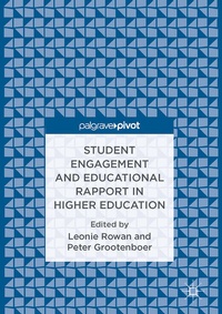 Enlarge image Cover: Student Engagement and Educational Rapport in Higher Education - Palgrave Macmillan