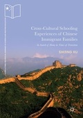 Cover: Cross-Cultural Schooling Experiences of Chinese Immigrant Families - Palgrave Macmillan