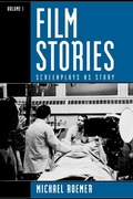 Cover: Film Stories: Screenplays as Story - Scarecrow Press