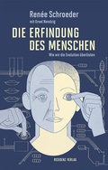 Cover: Die Erfindung des Menschen - Residenz