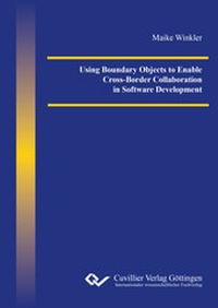 Abbildung von: Using Boundary Objects to Enable Cross-Border Collaboration in Software Development - Cuvillier Verlag