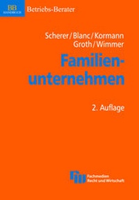 Abbildung von: Familienunternehmen - Fachmedien Recht und Wirtschaft