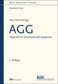 Abbildung von: AGG - Allgemeines Gleichbehandlungsgesetz - Fachmedien Recht und Wirtschaft