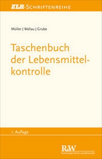 Abbildung von: Taschenbuch der Lebensmittelkontrolle - Fachmedien Recht und Wirtschaft
