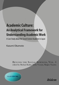 Enlarge image Cover: Academic Culture: An Analytical Framework for Understanding Academic Work - ibidem