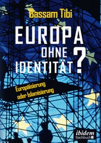 Abbildung von: Europa ohne Identität? - ibidem-Sachbuch
