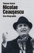 Cover: Nicolae Ceausescu - Christoph Links Verlag