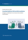 Cover: Innerbetriebliche Wirtschaftsmediation - Wolfgang Metzner Verlag