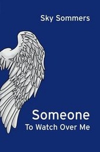 Enlarge image Cover: Someone to Watch Over Me - Sommersby OU