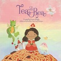Enlarge image Cover: Tea with Bea - Miss Wright Publishing Ltd