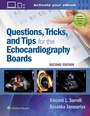 Cover: Questions, Tricks, and Tips for the Echocardiography Boards - Lippincott Williams and Wilkins