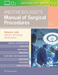 Abbildung von: Anesthesiologist's Manual of Surgical Procedures - Lippincott Williams and Wilkins