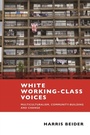 Cover: White Working-Class Voices - Policy Press
