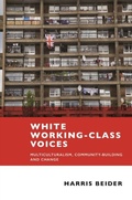 Cover: White Working-Class Voices - Policy Press
