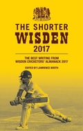 Cover: The Shorter Wisden 2017 - Wisden