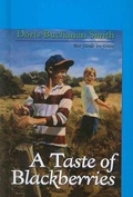 Cover: A Taste of Blackberries - Turtleback Books