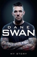 Cover: Dane Swan: My Story - Hardie Grant Books