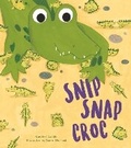 Cover: Storytime: Snip Snap Croc - Words & Pictures