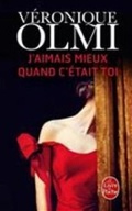Cover: J'aimais mieux quand c'etait toi - Librairie generale francaise