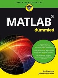 Abbildung von: Matlab für Dummies - Wiley-VCH