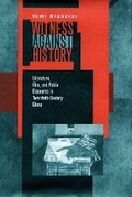 Cover: Witness Against History - Stanford University Press