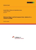 Cover: Minimum Wages and the European Union. Options for a common strategy - GRIN Verlag