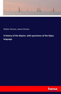 Enlarge image Cover: A history of the Gipsies - Hansebooks