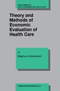 Cover: Theory and Methods of Economic Evaluation of Health Care - Springer