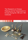 Cover: The Research on Chinese Paktong and Its Transmission to Europe during the 18th and 19th Centuries - Shaker