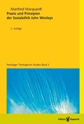 Cover: Praxis und Prinzipien der Sozialethik John Wesleys - Edition Ruprecht