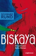 Cover: Biskaya - Zaglossus