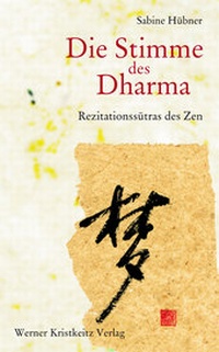 Abbildung von: Die Stimme des Dharma - Kristkeitz, Werner