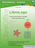 Cover: LibreLogo - Die Logo Variante integriert in LibreOffice - Tintal Verlag