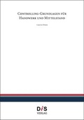 Cover: Controlling Grundlagen f&uuml;r Handwerk und Mittelstand - DIS-Verlag