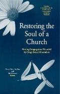 Cover: Restoring The Soul Of A Church - Liturgical Press