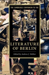 Enlarge image Cover: The Cambridge Companion to the Literature of Berlin - Cambridge University Press