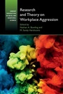 Cover: Research and Theory on Workplace Aggression - Cambridge University Press