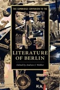 Cover: The Cambridge Companion to the Literature of Berlin - Cambridge University Press
