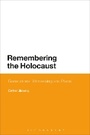 Cover: Remembering the Holocaust - Bloomsbury Academic