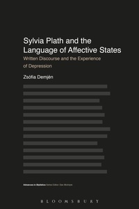 Enlarge image Cover: Sylvia Plath and the Language of Affective States - Bloomsbury Academic